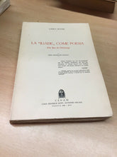 Carica l&#39;immagine nel visualizzatore di Gallery, LA ILIADE COME POESIA C. ROTHE 1938 L274
