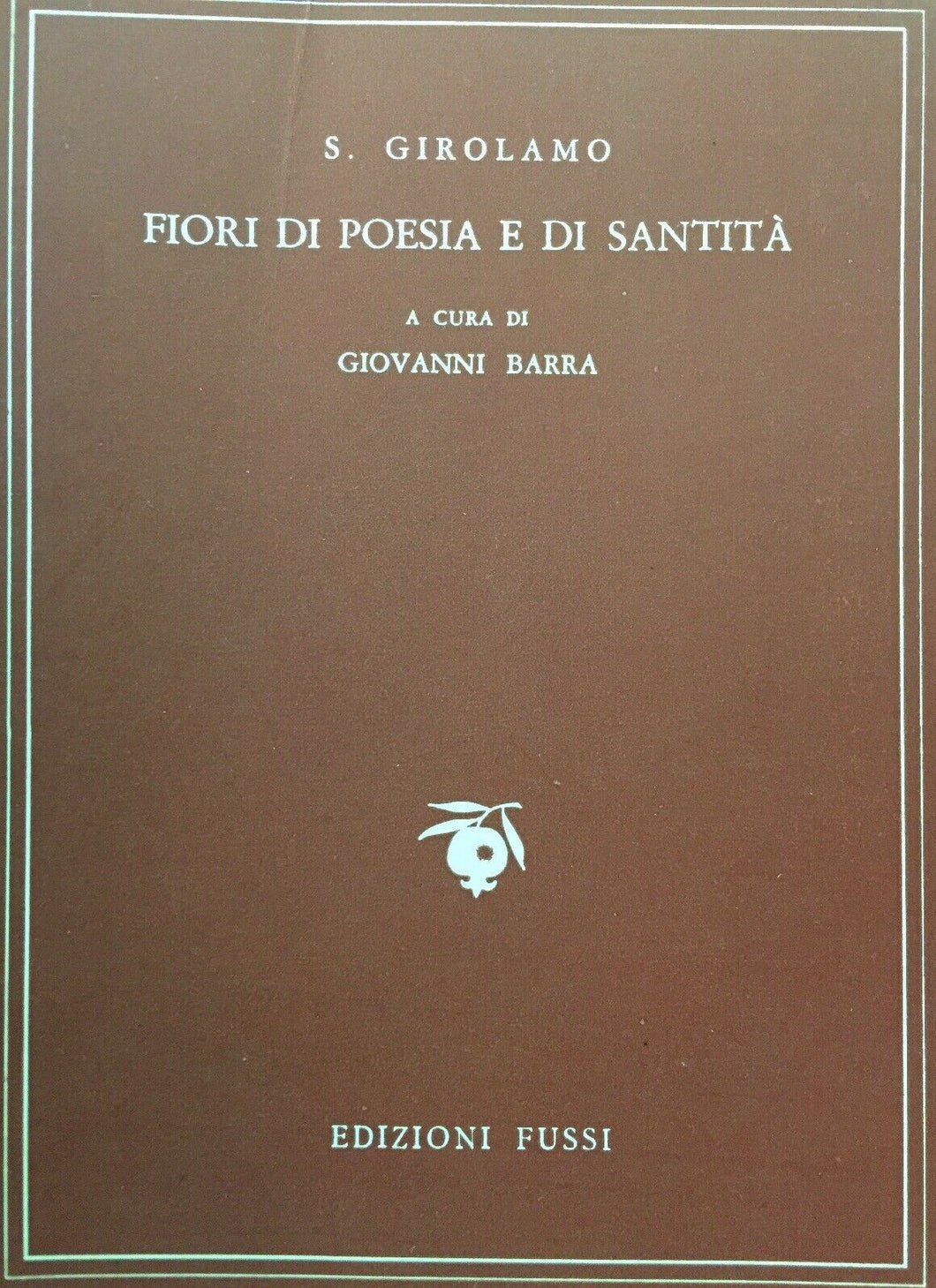 FIORI DI POESIA E SANTITÀ S. GIROLAMO L308
