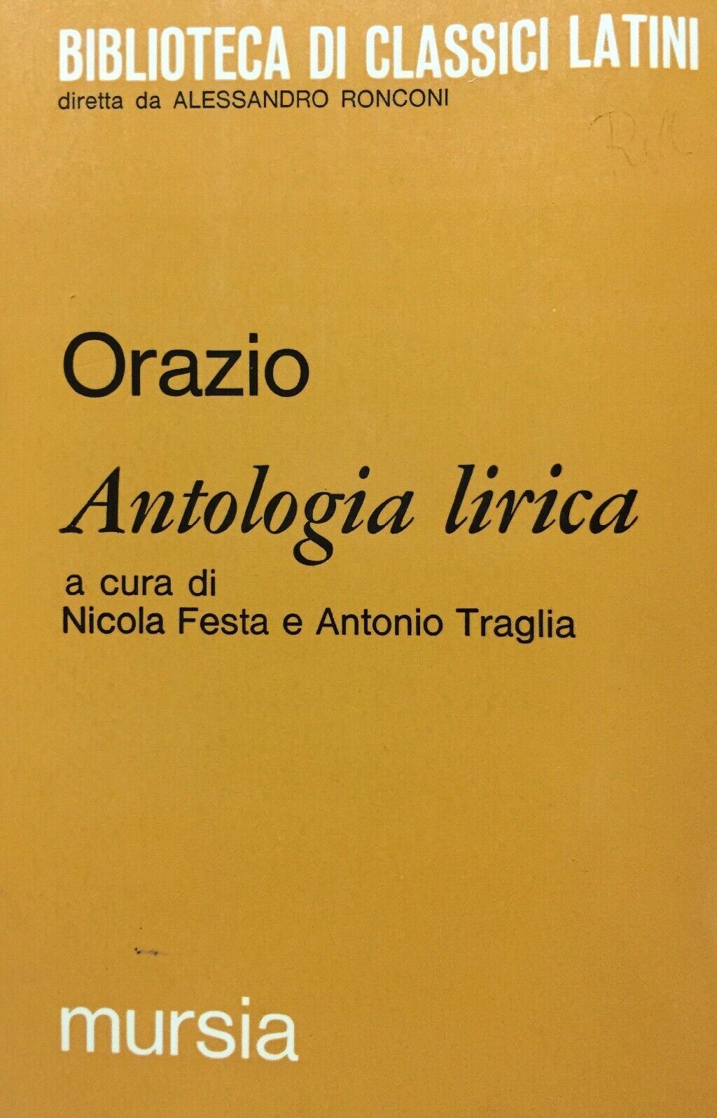 ORAZIO ANTOLOGIA LIRICA N. FESTA A. TRAGLIA 1967 L332