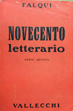 Carica l&#39;immagine nel visualizzatore di Gallery, NOVECENTO LETTERARIO SERIE QUINTA E. FALQUI VALLECCHI 1957 L369
