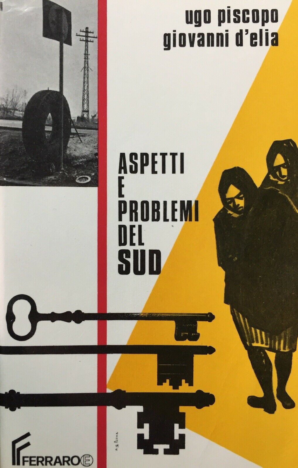 ASPETTI E PROBLEMI DEL SUD U. PISCOPO G. D’ELIA FERRARO 1977 L375