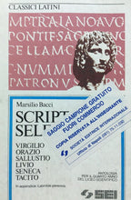 Carica l&#39;immagine nel visualizzatore di Gallery, SCRIPTA SELECTA VIRGILIO ORAZIO SALLUSTIO LIVIO SENECA TACITO M. BACCI 1987 L383
