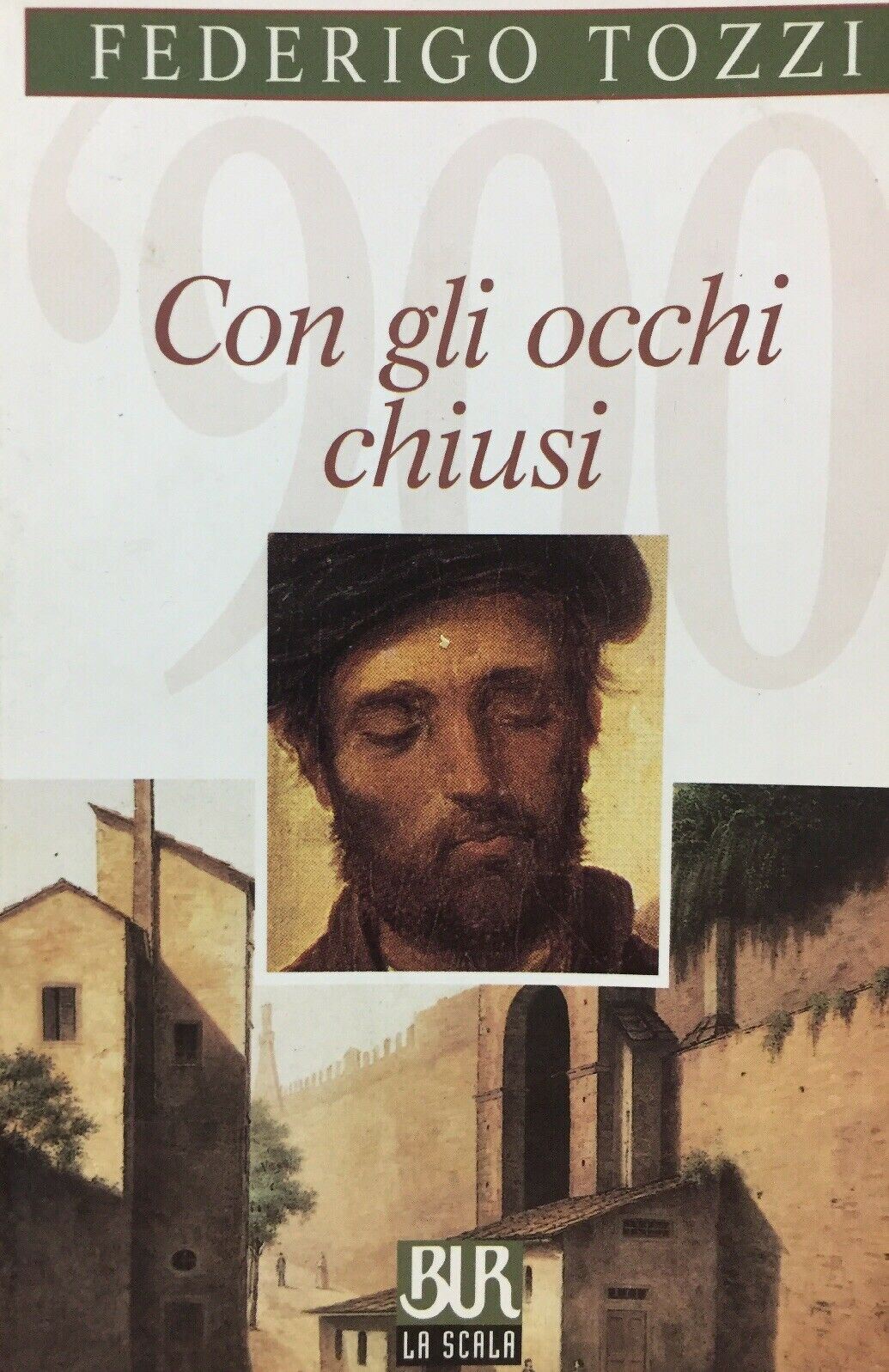 CON GLI OCCHI CHIUSI F. TOZZI BUR LA SCALA 2001 L428