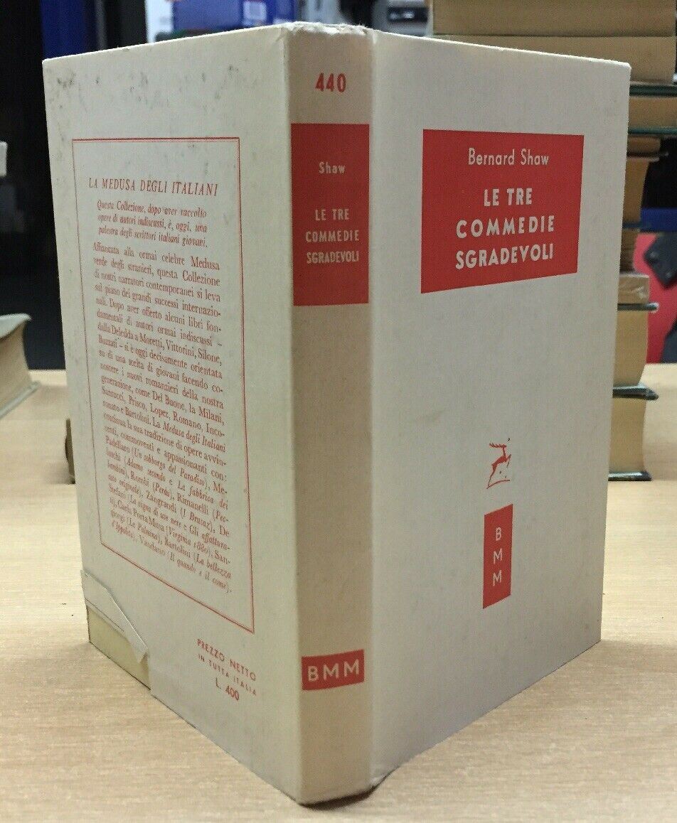LE TRE COMMEDIE SGRADEVOLI B. SHAW B. B. M. 1956 L512