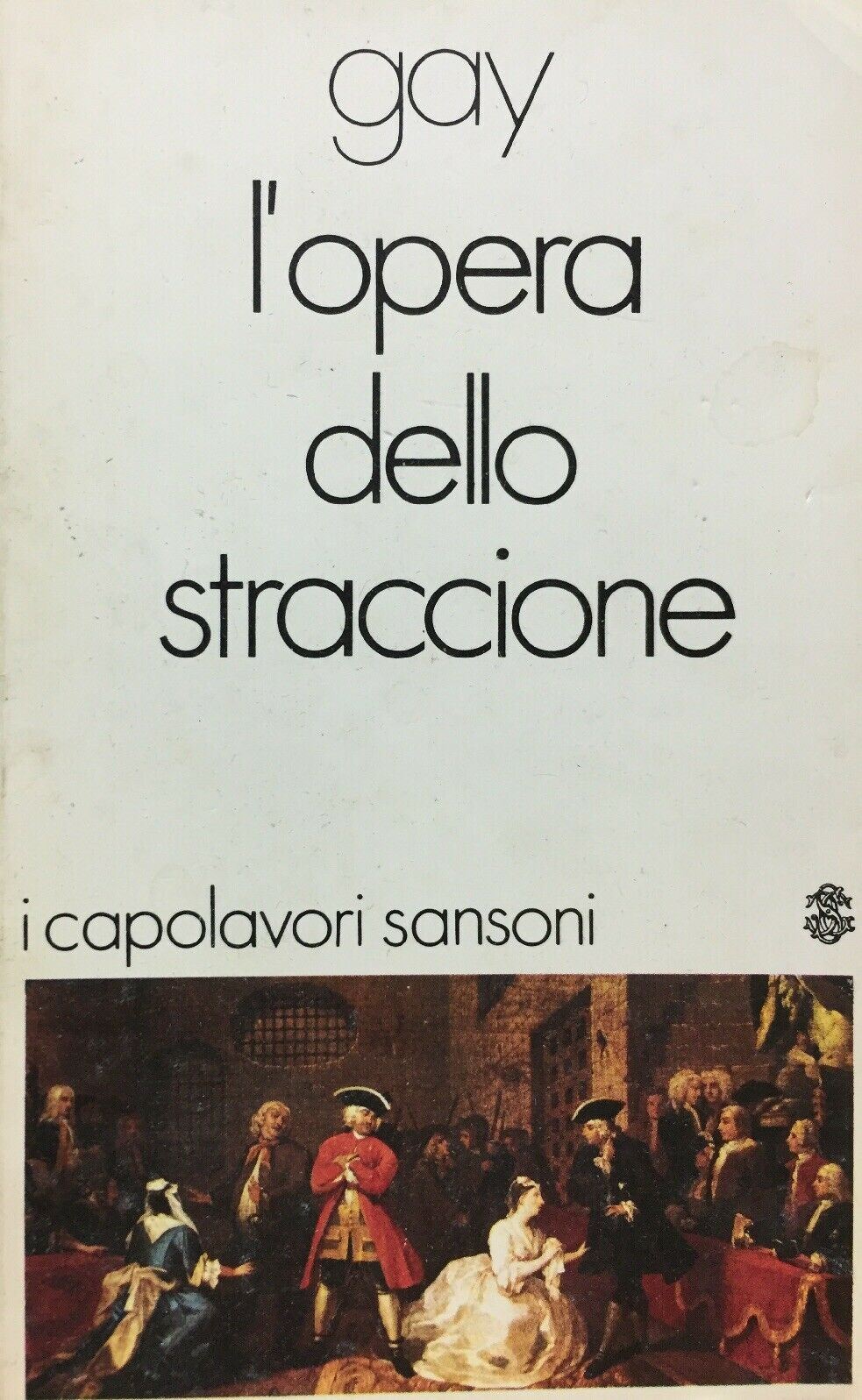 L’OPERA DELLO STRACCIONE J. GAY SANSONI 1973  L541