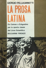 Carica l&#39;immagine nel visualizzatore di Gallery, LA PROSA LATINA G. PELLEGRINETTI 1969 M15

