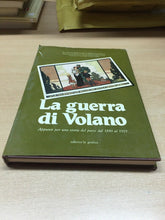 Carica l&#39;immagine nel visualizzatore di Gallery, LA GUERRA DI VOLANO APPUNTI PER UNA STORIA DEL PAESE DAL 1880 AL 1919 -1982  M77
