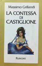 Carica l&#39;immagine nel visualizzatore di Gallery, LA CONTESSA DI CASTIGLIONE M. GRILLANDI I EDIZIONE 1978  M79
