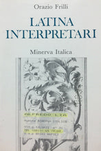 Carica l&#39;immagine nel visualizzatore di Gallery, LATINA INTERPRETARI O. FRILLI MINERVA 1988 M136
