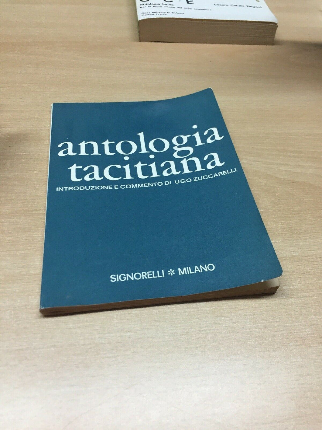 ANTOLOGIA TACITIANA U. ZUCCARELLI 1964 M138