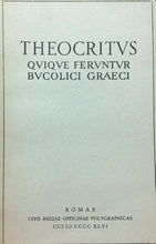 Carica l&#39;immagine nel visualizzatore di Gallery, THEOCRITUS QUIQUE FERUNTUR BUCOLICI GRAECI ACCADEMIA REALE ITALIANA 1946 M199
