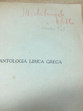 Carica l&#39;immagine nel visualizzatore di Gallery, ANTOLOGIA LIRICA GRECA G. CAMMELLI MARZOCCO 1940 M204

