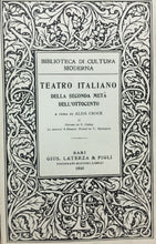 Carica l&#39;immagine nel visualizzatore di Gallery, TEATRO ITALIANO DELLA SECONDA METÀ DELL’OTTOCENTO A. CROCE LATERZA 1945 M230
