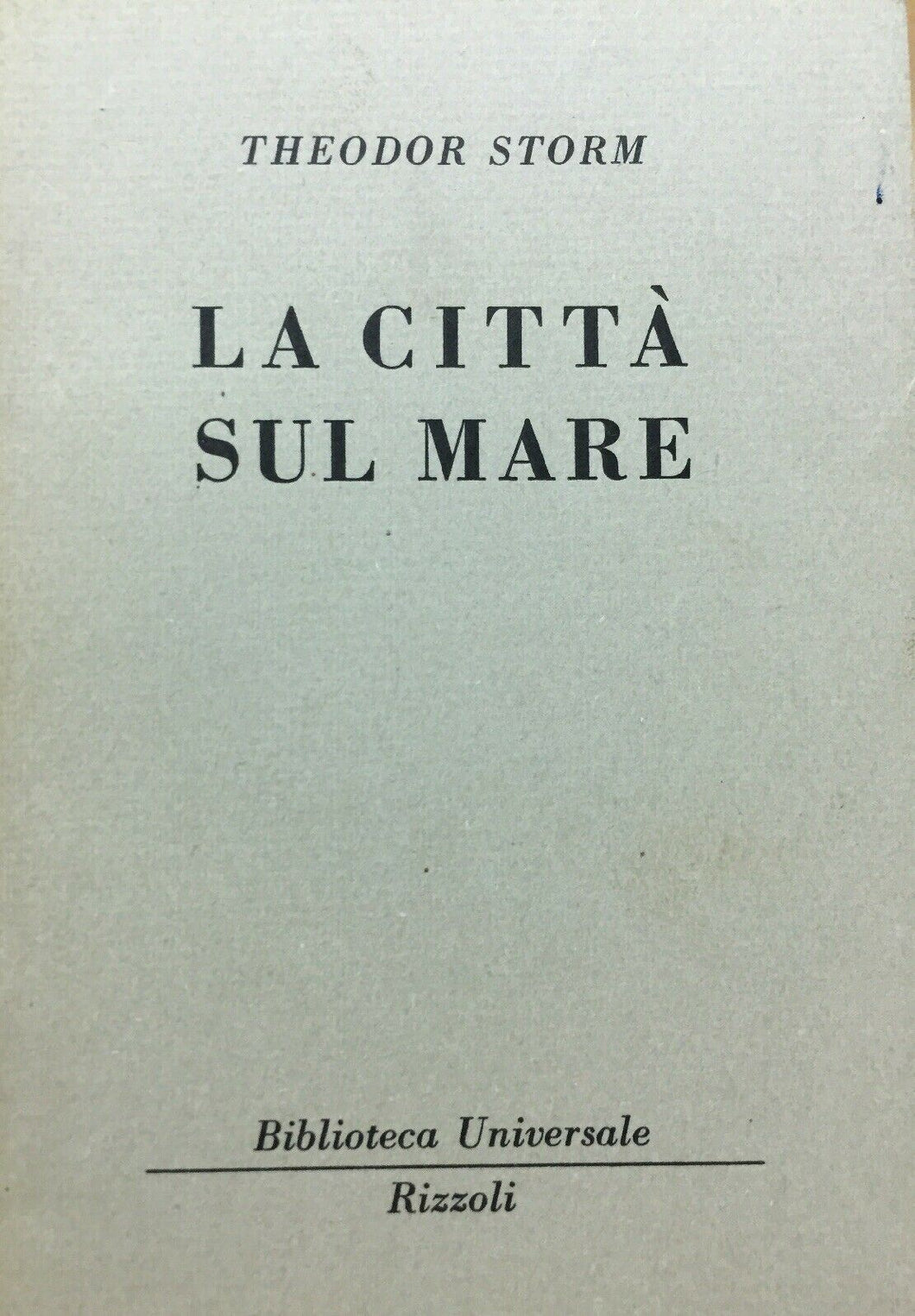 LA CITTÀ SUL MARE T. STORM BUR 1961 M286