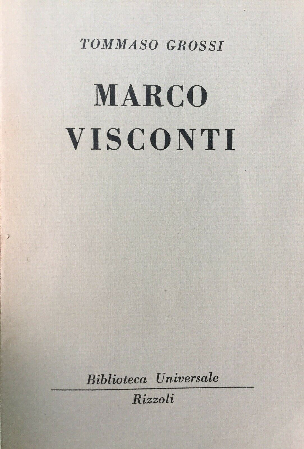 MARCO VISCONTI T. GROSSI BUR M301
