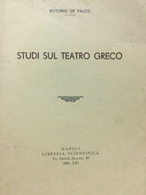 Carica l&#39;immagine nel visualizzatore di Gallery, STUDI SUL TEATRO GRECO V. DE FALCO 1943 M322
