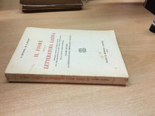 Carica l&#39;immagine nel visualizzatore di Gallery, IL FIORE DELLA LETTERATURA LATINA VOL. II E. BIGNONE M. R. POSANI 1954 M325

