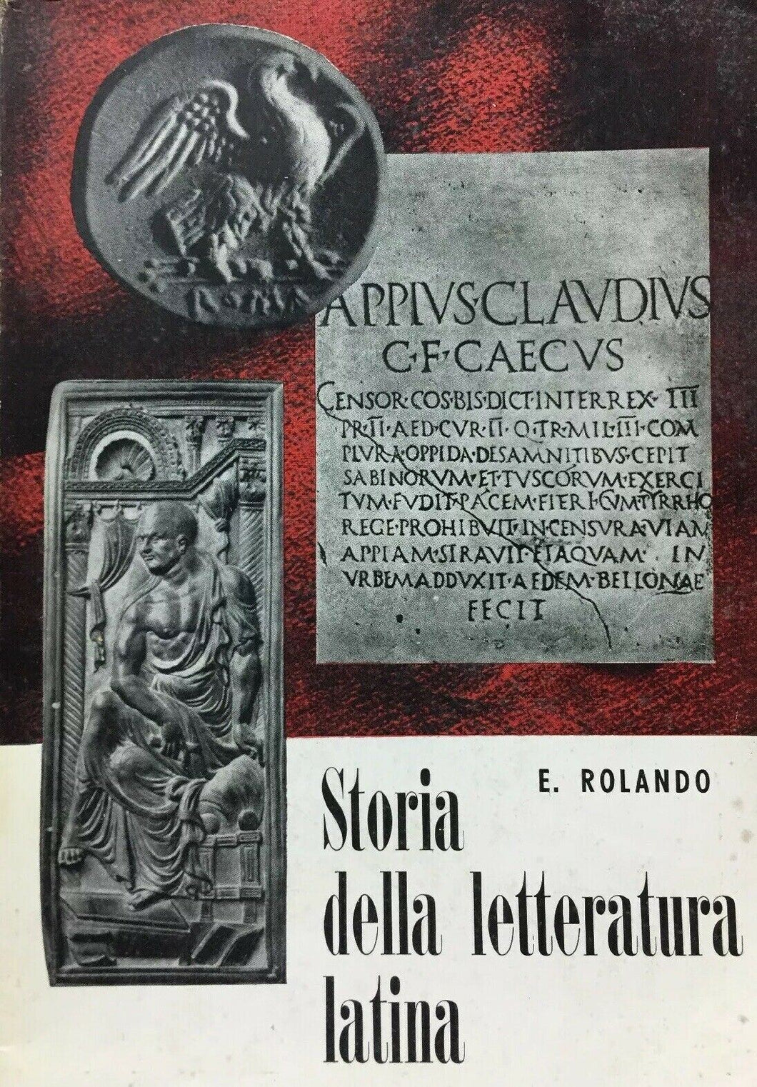 STORIA DELLA LETTERATURA LATINA E. ROLANDO 1954 M336