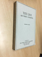 Carica l&#39;immagine nel visualizzatore di Gallery, TITI LIVI AB URBE CONDITA LIBRI XLI-XLV C. GIARRATANO LINCEI 1937 M337
