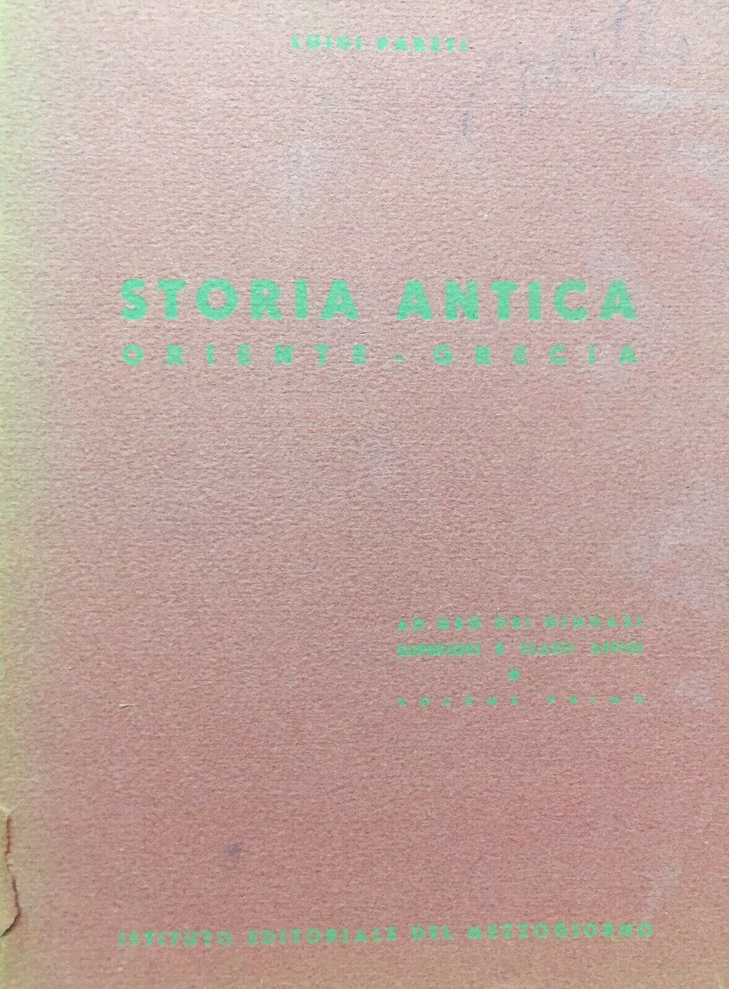 STORIA ANTICA ORIENTE-GRECIA L. PARETI M424