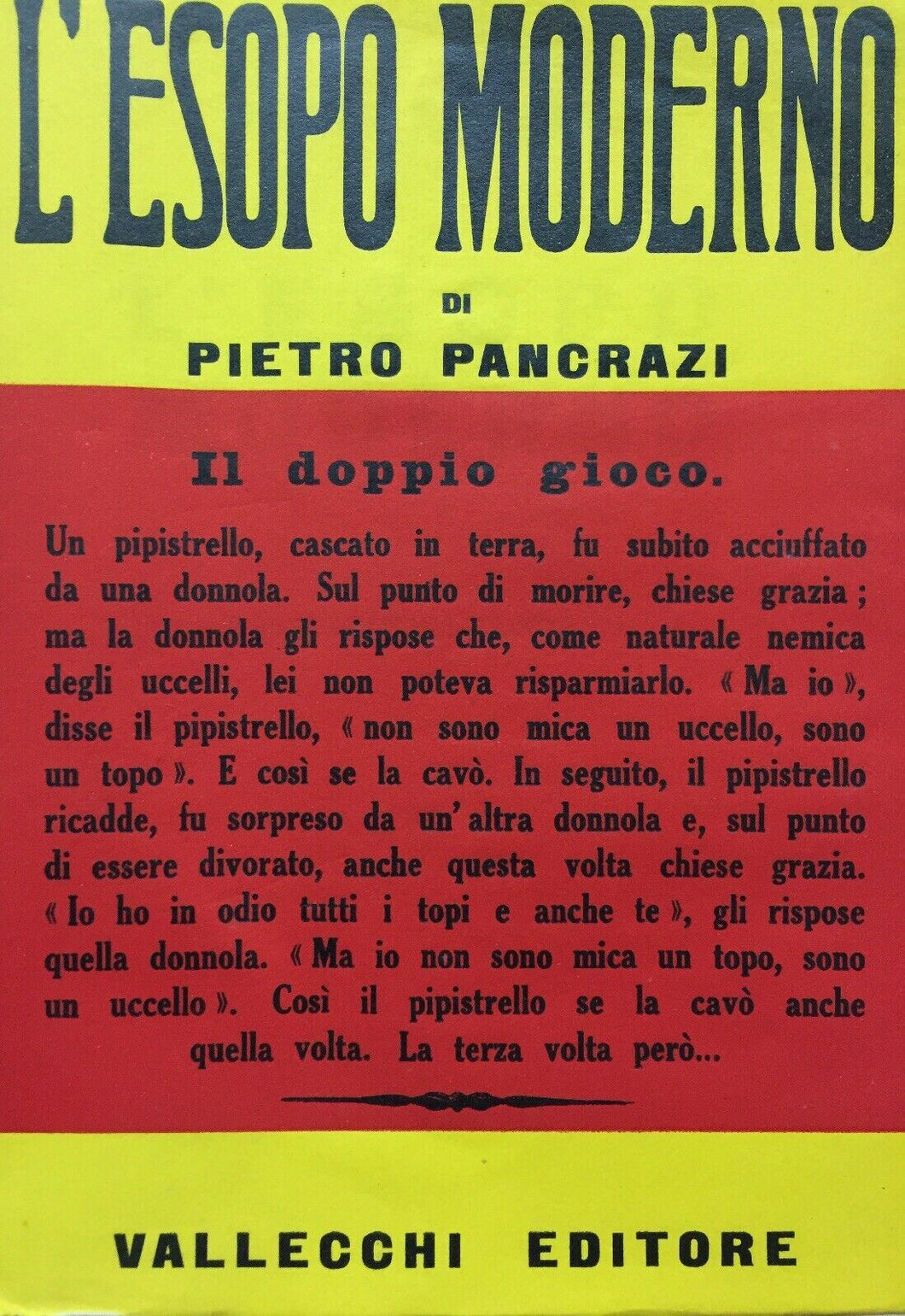 L’ESOPO MODERNO P. PANCRAZI VALLECCHI 1947 M428