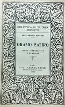 Carica l&#39;immagine nel visualizzatore di Gallery, ORAZIO SATIRO SAGGIO INTRODUTTIVO E VERSIONE A. RONCONI LATERZA 1946 M500
