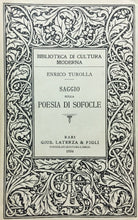 Carica l&#39;immagine nel visualizzatore di Gallery, SAGGIO SULLA POESIA DI SOFOCLE E. TUROLLA LATERZA 1934 M501
