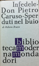 Carica l&#39;immagine nel visualizzatore di Gallery, INFEDELE DON PIETRO CARUSO SPERDUTI NEL BUIO R. BRACCO BMM 1960 N27
