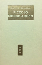 Carica l&#39;immagine nel visualizzatore di Gallery, PICCOLO MONDO ANTICO A. FOGAZZARO BMM 1954 N29

