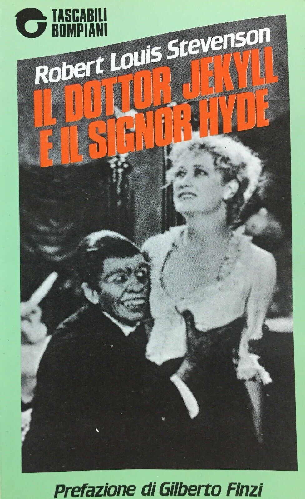 IL DOTTOR JECKYLL E IL SIGNOR HYDE R. L. STEVENSON TASCABILI BOMPIANI N49