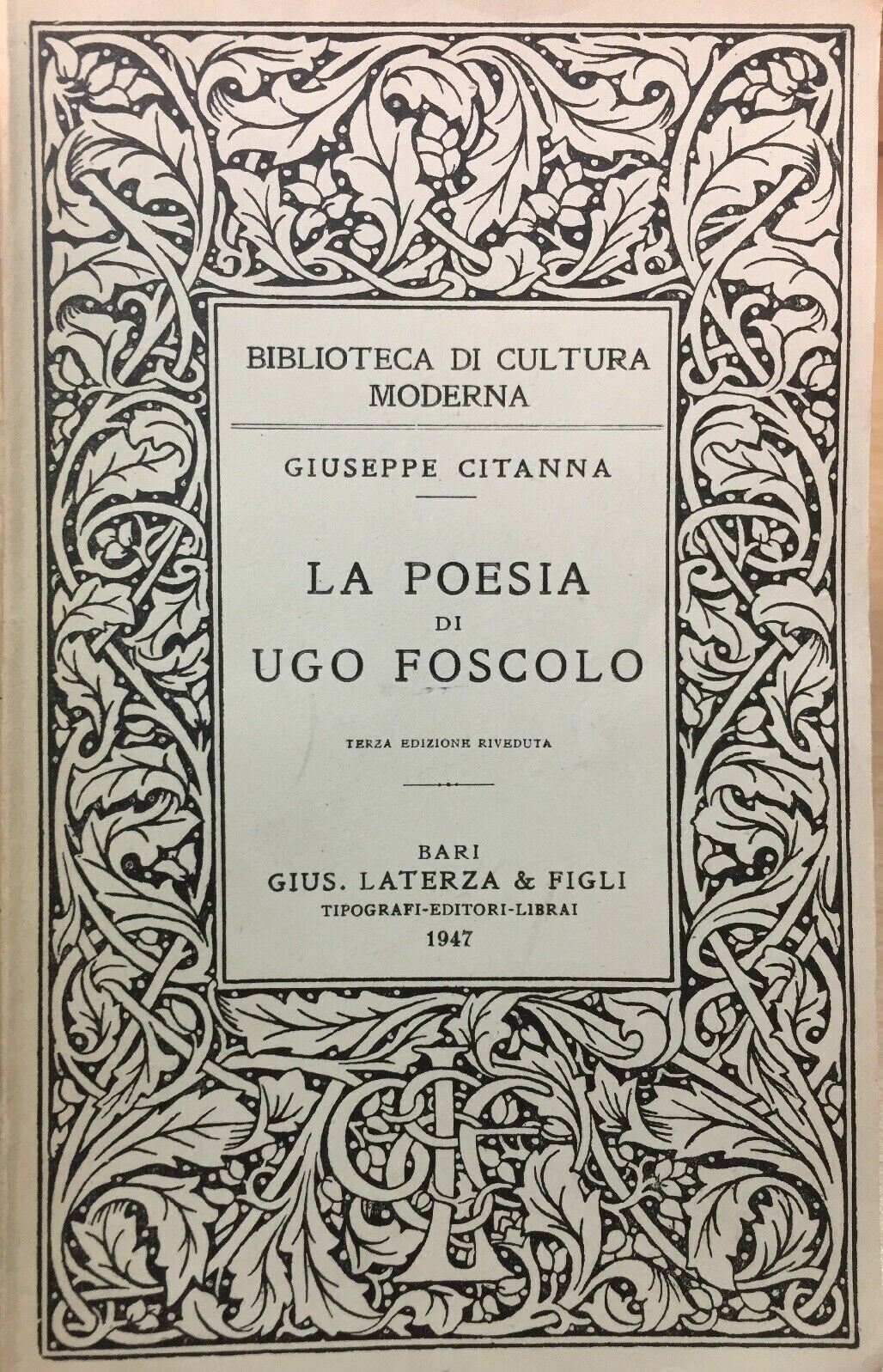 LA PIESIA DI UGO FOSCOLO G. CITANNA LATERZA 1947 N95
