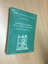 Carica l&#39;immagine nel visualizzatore di Gallery, DIZIONARIO DI TERMINI DELLA CRITICA LETTERARIA R. BERARDI LE MONNIER 1980 N244
