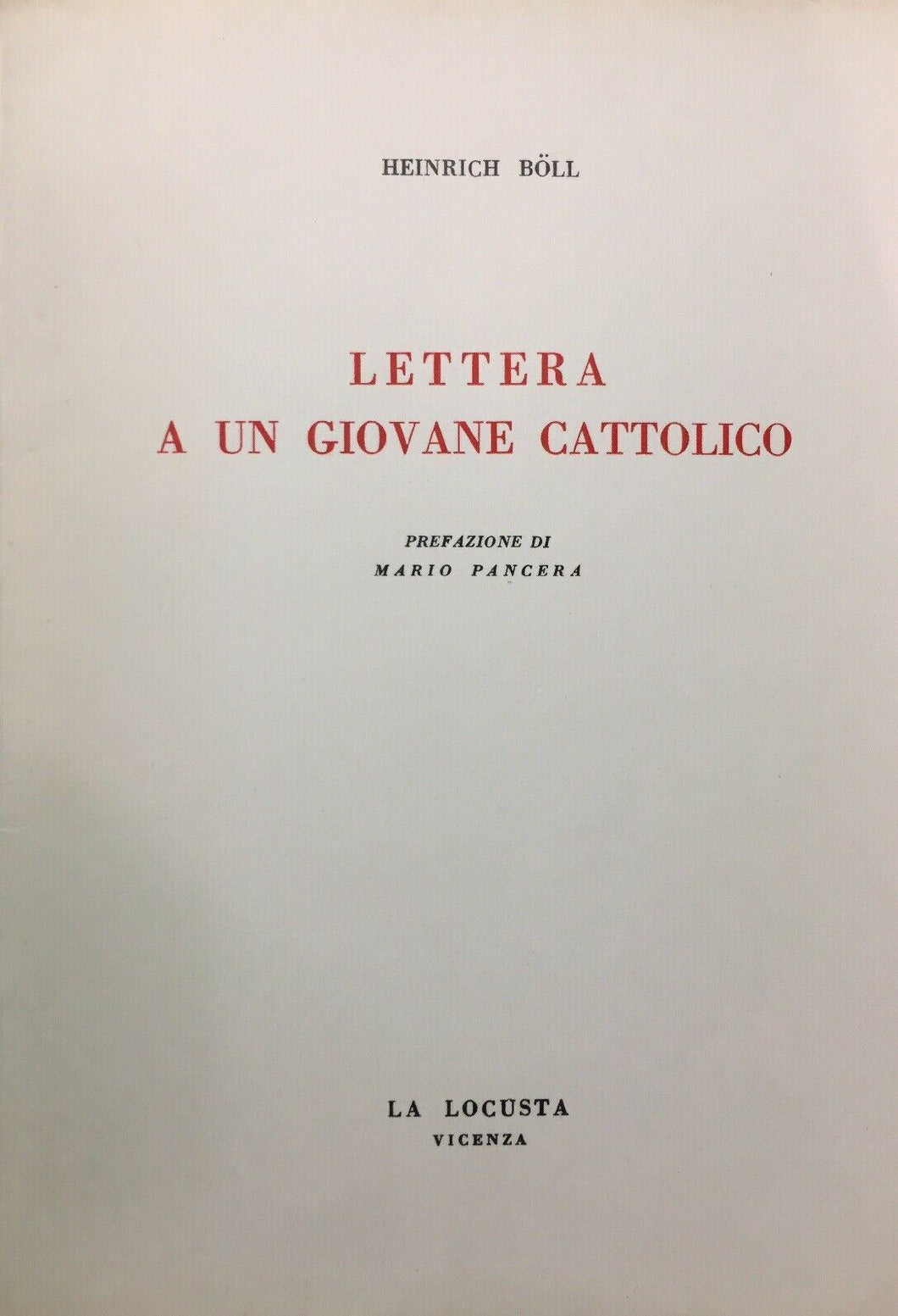 LETTERA A UN GIOVANE CATTOLICO H. BÖLL 1968 N338