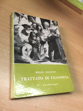 Carica l&#39;immagine nel visualizzatore di Gallery, TRATTATO DI FILOSOFIA VOL. 2 COSMOLOGIA R. JOLIVET MORCELLIANA 1957 O48

