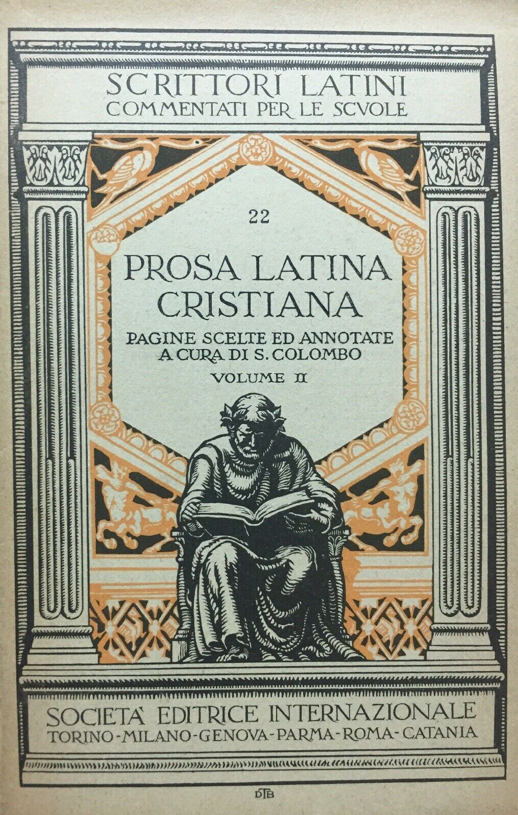 PROSA LATINA CRISTIANA Vol. II S. COLOMBO S. E. I. 1947 O103