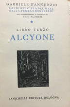 Carica l&#39;immagine nel visualizzatore di Gallery, LAUDI DEL CIELO DEL MARE DELLA TERRA E DEGLI EROI G. D’ANNUNZIO 1949 O104
