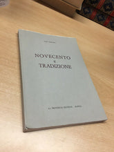 Carica l&#39;immagine nel visualizzatore di Gallery, NOVECENTO E TRADIZIONE U. PISCOPO AUTOGRAFATO 1967 O112
