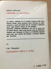 Carica l&#39;immagine nel visualizzatore di Gallery, PALEOGRAFIA GRECA E LATINA E. M. THOMPSON 1977 O170
