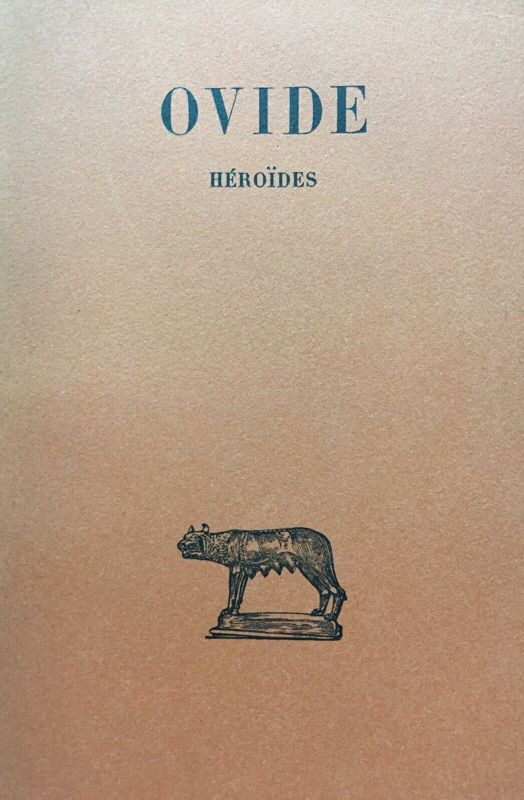 OVIDE HÉROÏDES LES BELLES LETTRES 1961 O233