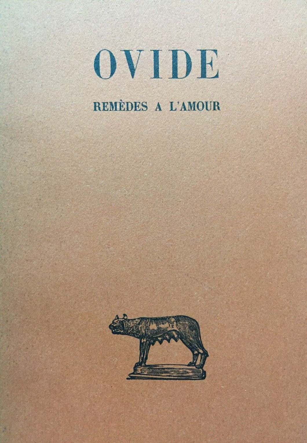 OVIDE REMÉDES A L’AMOUR LES BELLES LETTRES 1961 O234