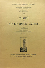 Carica l&#39;immagine nel visualizzatore di Gallery, TRAITÉ DE STYLISTIQUE LATINE J. MAROUZEAU  LES BELLES LETTRES 1954 O237
