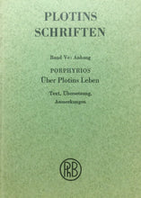 Carica l&#39;immagine nel visualizzatore di Gallery, PLOTINS SCHRIFTEN PORPHYRIOS ÜBER PLOTINS LEBEN 1957 O265
