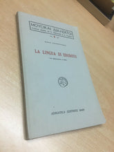 Carica l&#39;immagine nel visualizzatore di Gallery, LA LINGUA DI ERODOTO M. UNTERSTEINER 1949 O272

