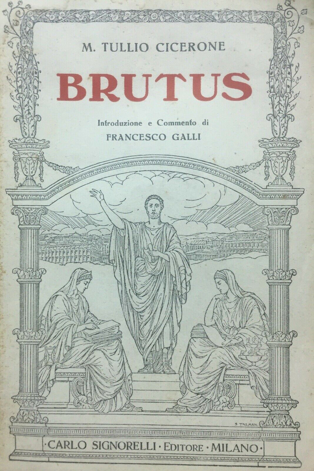 M. TULLIO CICERONE BRUTUS F. GALLI O285
