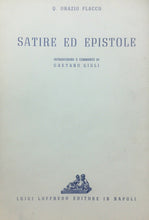 Carica l&#39;immagine nel visualizzatore di Gallery, Q. ORAZIO FLACCO SATIRE ED EPISTOLE G. GIGLI O304
