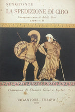 Carica l&#39;immagine nel visualizzatore di Gallery, SENOFONTE LA SPEDIZIONE DI CIRO LIBRI I-II A. BERSI O310
