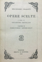Carica l&#39;immagine nel visualizzatore di Gallery, MELCHIORRE CESAROTTI OPERE SCELTE VOL. II POESIE D’OSSIAN LETTERE  1946 O383
