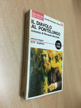 Carica l&#39;immagine nel visualizzatore di Gallery, IL DIAVOLO AL PONTELUNGO R. BACCHELLI O392
