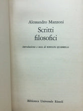 Carica l&#39;immagine nel visualizzatore di Gallery, SCRITTI FILOSOFICI A. MANZONI BUR O453
