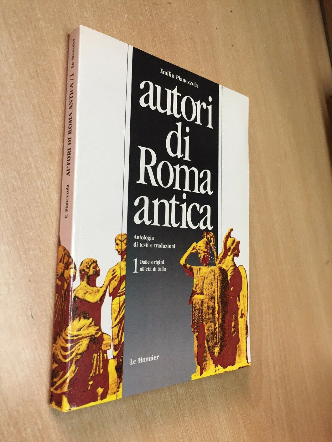 AUTORI DI ROMA ANTICA VOL. I E. PIANEZZOLA O479